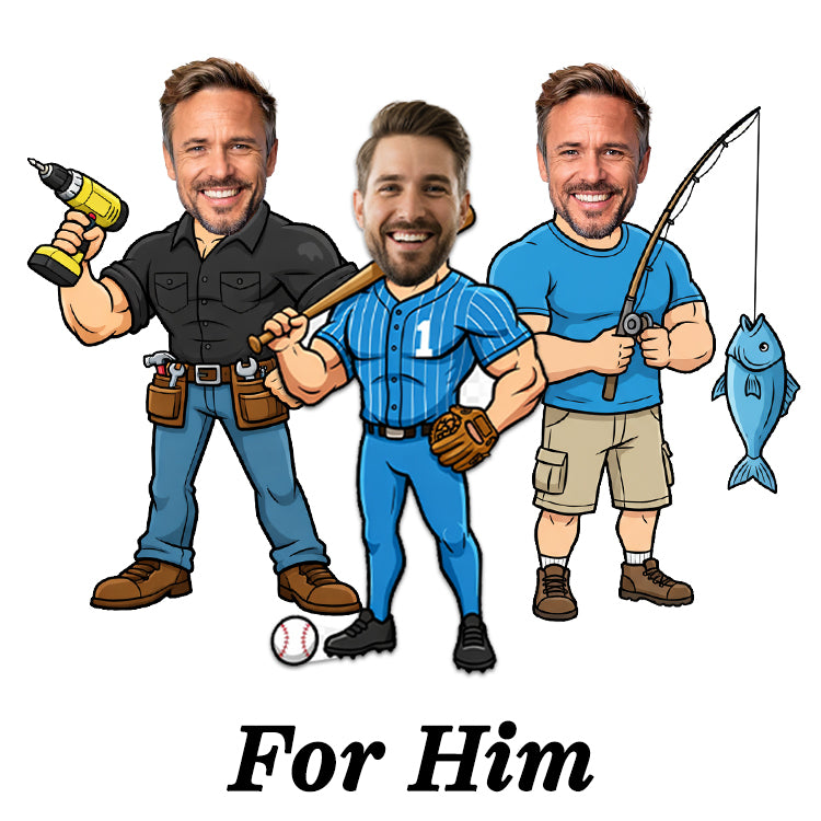 For Him
