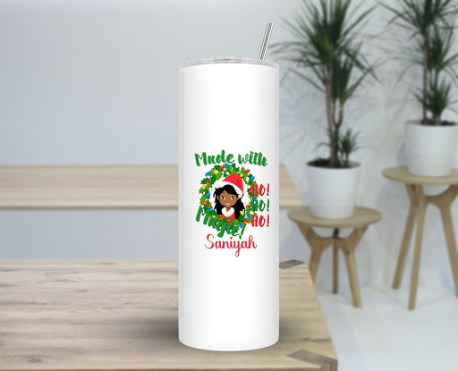Personalized Gorgeous Woman Made With Magic Wreath Tumbler